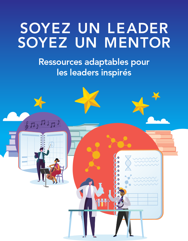 SOIS UN LEADER, SOIS UN MENTOR - Ressources adaptables pour les leaders inspirés